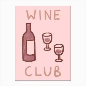 Wine Club Canvas Print