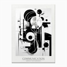 Communication Abstract Black And White 3 Poster Canvas Print