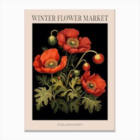 Iceland Poppy 3 Winter Flower Market Poster Canvas Print