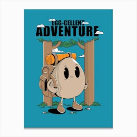 Eggcellent Adventure Canvas Print