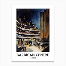 Barbican Centre, London 6 Watercolour Travel Poster Canvas Print