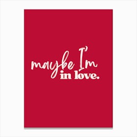 Maybe Red Canvas Print