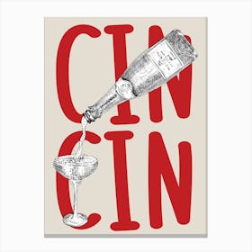 Cin Cin Cheers Champagne Red Canvas Print