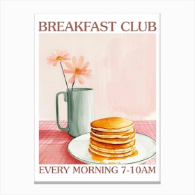 Breakfast Club Pancakes 3 Canvas Print