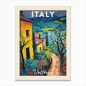 Volterra Italy 2 Fauvist Painting Travel Poster Canvas Print