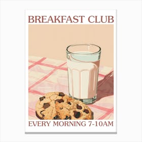 Breakfast Club Milk And Chocolate Cookies 2 Canvas Print