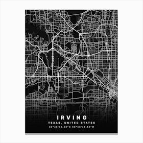 Irving Texas United States Black Map Canvas Print