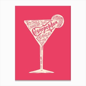 Cosmopolitan  Cocktail Canvas Print