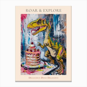 Wild Brushstroke Dinosaur Baking A Cake 1 Poster Canvas Print