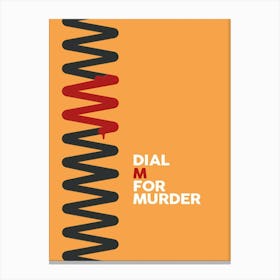 Dial M For Murder Canvas Print