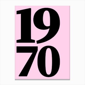 1970 Typography Date Year Word Canvas Print