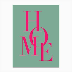 My Home, Pink And Teal Canvas Print