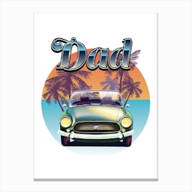 Vintage Car Dad Canvas Print