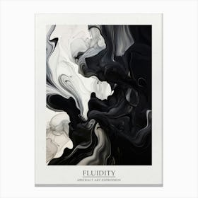 Fluidity Abstract Black And White 3 Poster Canvas Print