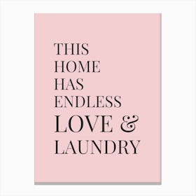 Endless love & laundry (soft pink) Canvas Print