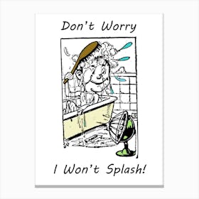 Funny Bathroom Poster Canvas Print