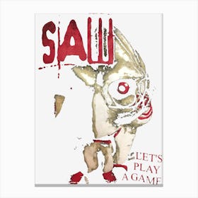 Saw Lets Play A Game Canvas Print