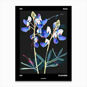 No Rain No Flowers Poster Bluebonnet 6 Canvas Print