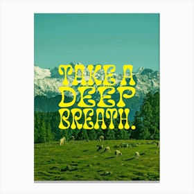 Take a Deep Breath | Wall Art Poster Print Canvas Print