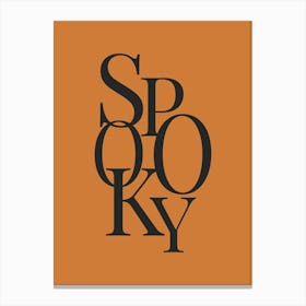 Modern Spooky Typography - Black & Orange Canvas Print