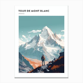 Tour De Mont Blanc France 6 Hiking Trail Landscape Poster Canvas Print