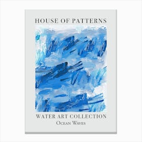 House Of Patterns Ocean Waves Water 10 Canvas Print