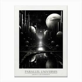 Parallel Universes Abstract Black And White 13 Poster Canvas Print