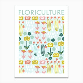 Floriculture Canvas Print