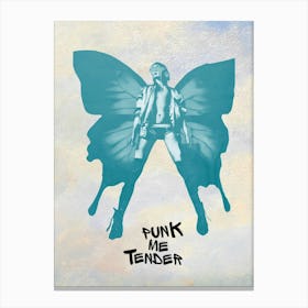 Funk Me Tender Canvas Print