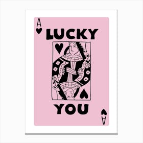 Lucky You 26 Canvas Print