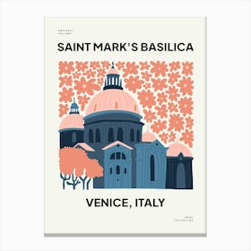 Travel Saint Mark S Basilica Floral Canvas Print