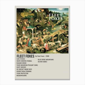 Fleet Foxes By Fleet Foxes 2008 Poster Canvas Print