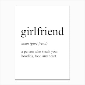 Girlfriend Definition Meaning Canvas Print