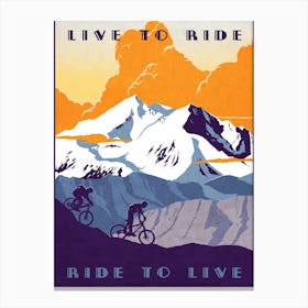 Live To Ride Canvas Print
