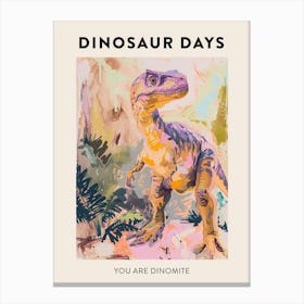 You Are Dinomite Dinosaur Poster 2 Canvas Print