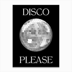 Disco Please Mirror Ball Canvas Print