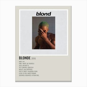 Blond Blonde 2016 Poster 2 Canvas Print