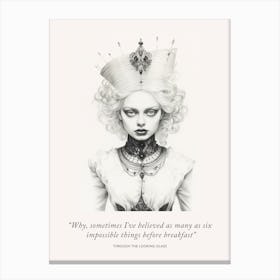 Alice In The Wonderland, Through The Looking Glass Quote Canvas Print
