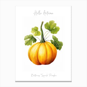 Hello Autumn Buttercup Squash Pumpkin Watercolour Illustration 2 Canvas Print