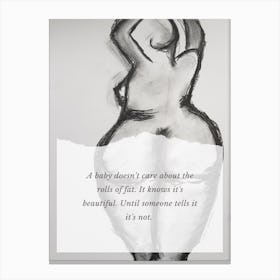 My Body Doesnt Define My Happiness Canvas Print