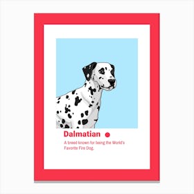Dalmatian - Illustrated Design Maker Of A Dalmatian - dog, puppy, cute, dogs, puppies Canvas Print