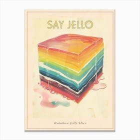 Rainbow Jelly Slice Vintage Advertisement Illustration 2 Poster Canvas Print