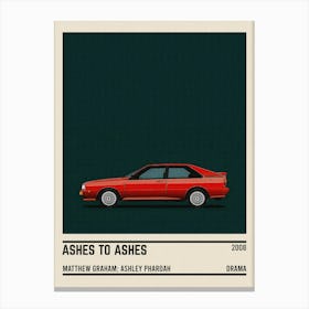 Ashes To Ashes Car Canvas Print