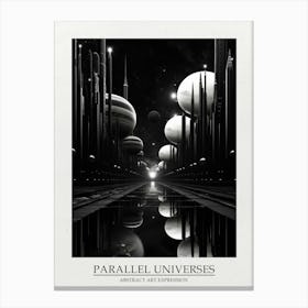 Parallel Universes Abstract Black And White 5 Poster Canvas Print