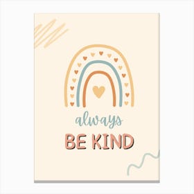 Always Be Kind Boho Design Canvas Print