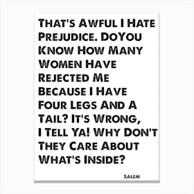 Sabrina The Teenage Witch, Salem, Quote, I Hate Prejudice, Wall Art, Wall Print, Canvas Print