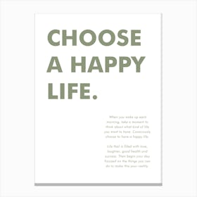 Choose A Happy Life Vertical 01 Canvas Print