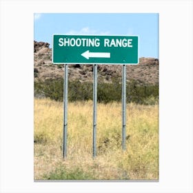 Turn Left to Shooting Range US Road Sign Photo Canvas Print