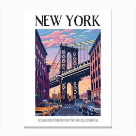 Dumbo Down Under The Manhattan Bridge Overpass Colourful Silkscreen Illustration 4 Poster Canvas Print