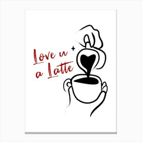 love you a latte 1 Canvas Print